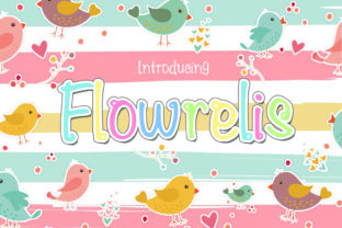 Flowrelis: A Playful Display Font for Digital Creativity